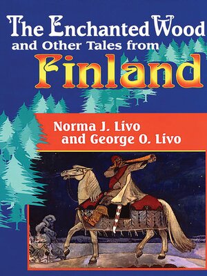 cover image of The Enchanted Wood and Other Tales from Finland